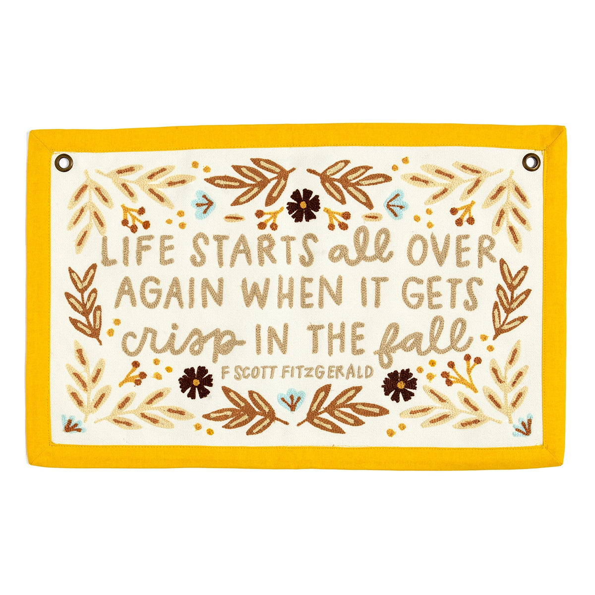 Life Starts in the Fall Embroidered Canvas Banner